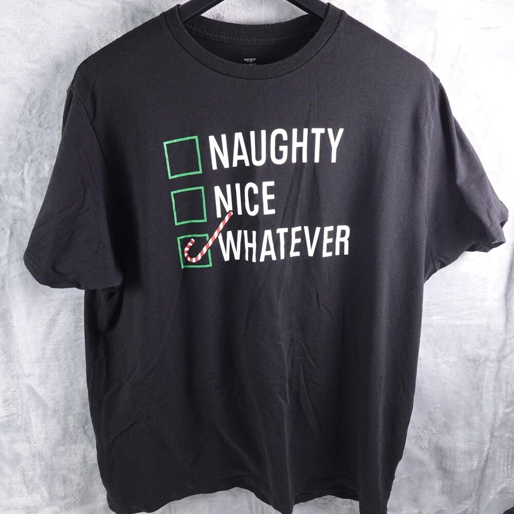 Holiday Time Shirt Mens 2XL Black Naughty Nice Whatever Christmas Tee Graphic